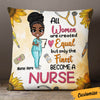 Personalized BWA Nurse Pillow DB171 23O36 1