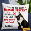 Personalized Cat Photo Human Servant Pillow DB206 95O36 1