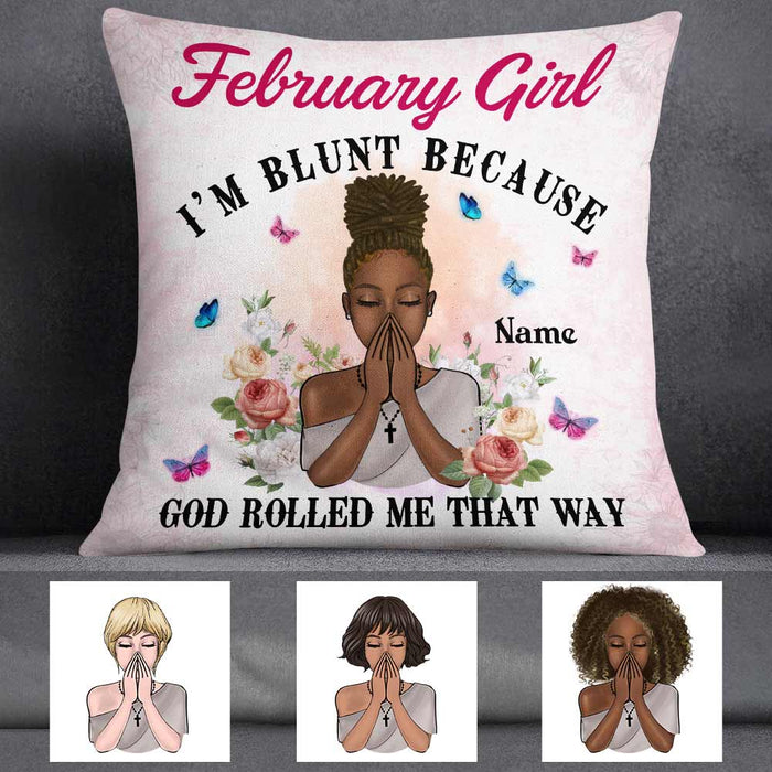 Personalized BWA Birthday Girl God Rolled Me Pillow DB213 95O57 1