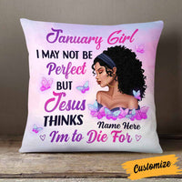 Personalized BWA Birthday I May Not Be Perfect Jesus Pillow DB213 85O58 thumb 1