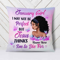Personalized BWA Birthday I May Not Be Perfect Jesus Pillow DB213 85O58 thumb 1
