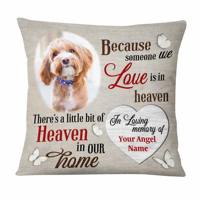 Personalized Dog Memo Heaven In Home Pillow DB222 26O47 1