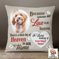 Personalized Dog Memo Heaven In Home Pillow DB222 26O47 thumb 1