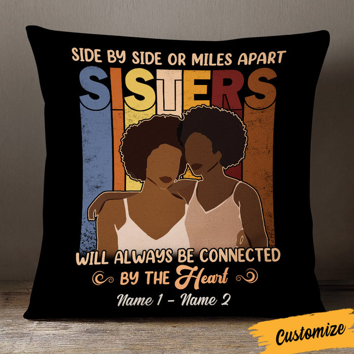 Personalized BWA Friends Sisters Side By Side Or Miles Apart Pillow DB231 85O36 1