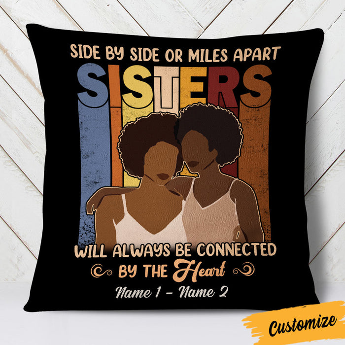Personalized BWA Friends Sisters Side By Side Or Miles Apart Pillow DB231 85O36 1