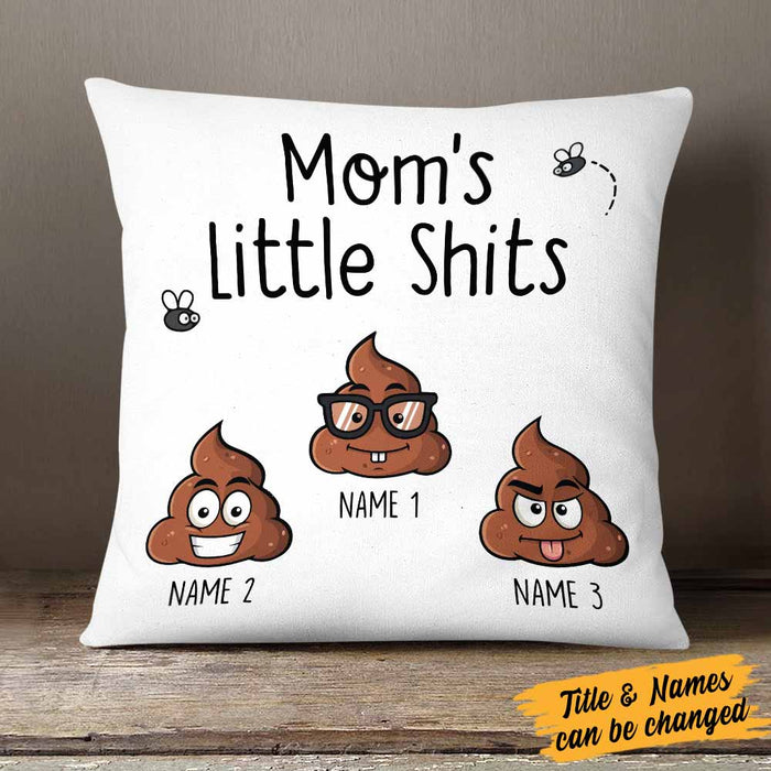 Personalized Mom Sh*t Pillow DB232 81O58 1