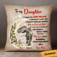 Personalized Hug This To My Daughter Dinosaur Pillow DB244 26O36 thumb 1