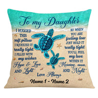 Personalized Hug This Pillow Daughter Turtle DB246 26O53 thumb 1