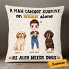 Personalized Dog Icon Man Needs Beer Pillow DB252 23O53 1