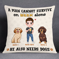 Personalized Dog Icon Man Needs Beer Pillow DB252 23O53 thumb 1