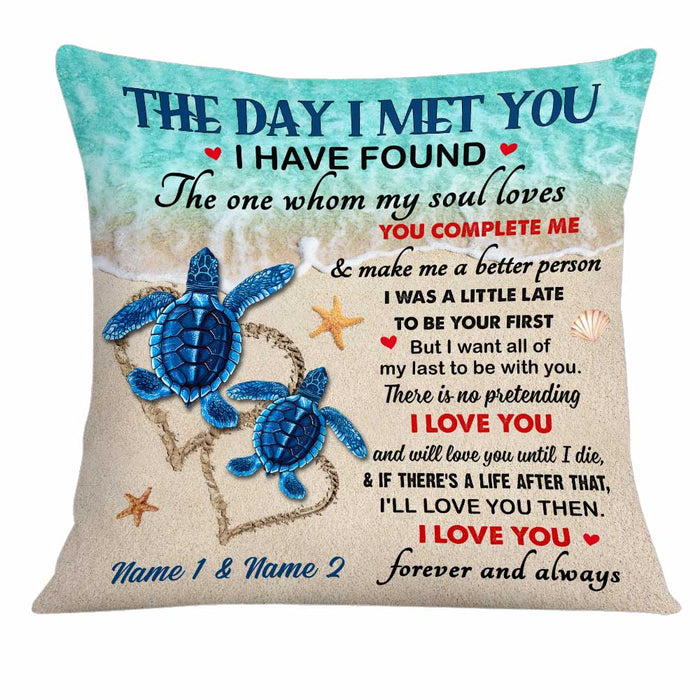 Personalized Turtle Couple The Day I Met You Pillow DB255 95O34 1