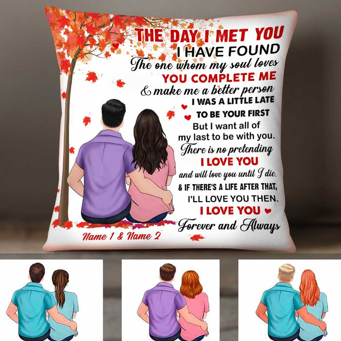 Personalized Couple The Day I Met You Pillow DB275 87O34 1