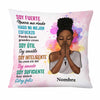 Personalized You Are BWA Spanish Pillow DB272 87O47 1