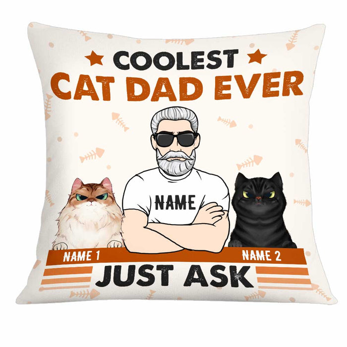 Personalized Cat Dad Just Ask Pillow DB292 23O34 1