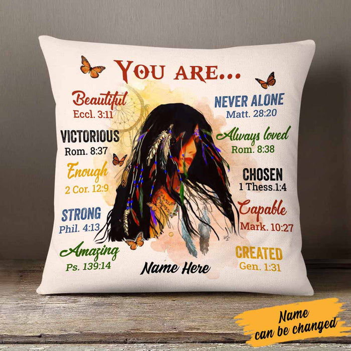 Personalized Native American Girl You Are Pillow DB295 85O58 1