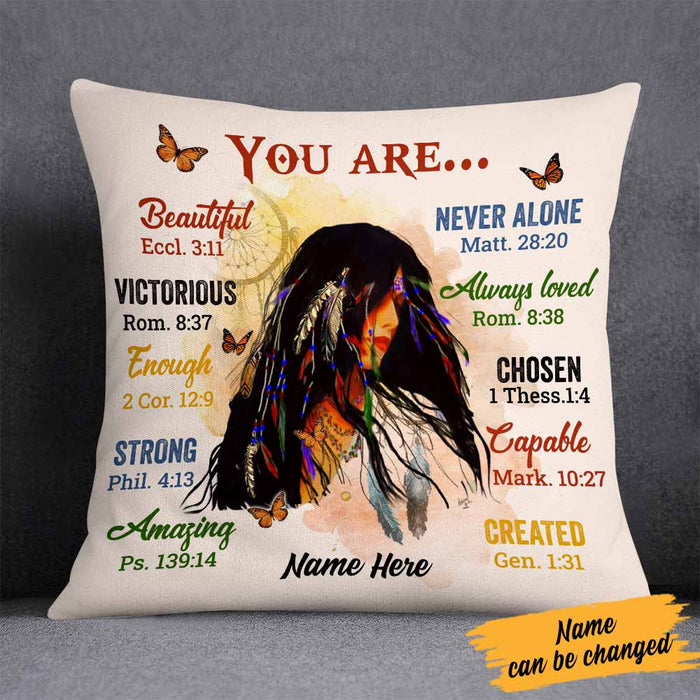 Personalized Native American Girl You Are Pillow DB295 85O58 1