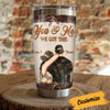 Personalized Deer Hunting Couple You And Me We Got This Steel Tumbler DB34 85O36 1