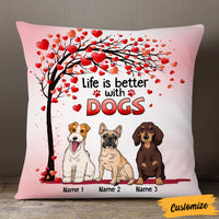 Personalized Life With Dog Pillow DB314 26O57 thumb 1