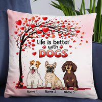 Personalized Life With Dog Pillow DB314 26O57 thumb 1