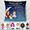 Personalized Couple The Day Love You To The Moon Pillow DB313 95O58 1