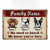 Personalized Dog Welcome No Need To Knock Metal Sign DB312 24O34 1