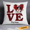 Personalized Love Dog Valentine Pillow JR610 24O23 1