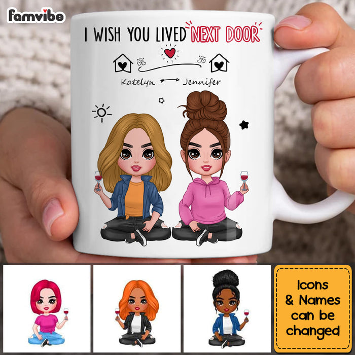 Personalized Gift For Friends Wish You Lived Next Door Mug 31583 1