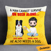 Personalized Dog Dad Beer Pillow JR113 24O36 1
