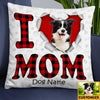 Personalized Love Dog Mom Pillow JR115 24O34 1