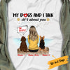 Personalized Dog Mom Talk About You T Shirt AP58 81O34 1