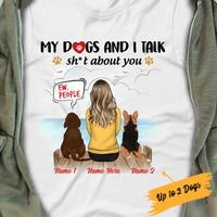 Personalized Dog Mom Talk About You T Shirt AP58 81O34 thumb 1