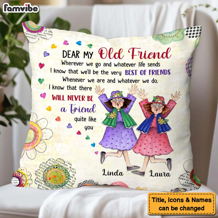 Personalized Gift For Old Friends Whatever Life Sends Pillow 30709 1