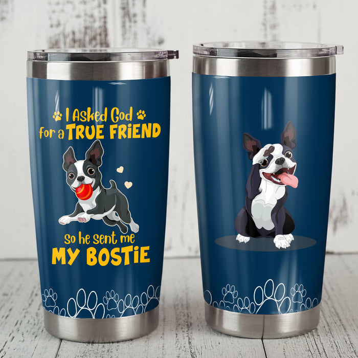 Boston Terrier Dog Steel Tumbler FB0402 69O50 1