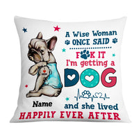 Personalized Dog Mom Happily Ever After Pillow JR115 95O57 thumb 1