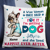 Personalized Dog Mom Happily Ever After Pillow JR115 95O57 thumb 1