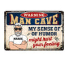 Personalized Man Cave Sense Of Humor Metal Sign JR126 95O36 1
