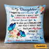 Personalized Butterfly Daughter Hug This Pillow JR123 95O47 1