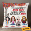 Personalized Mom Daughter Long Distance Pillow JR121 95O53 1
