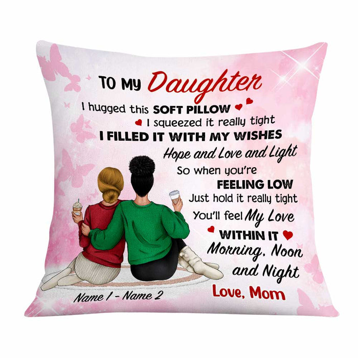 Personalized Mom Daughter Hug This Pillow JR122 95O47 1