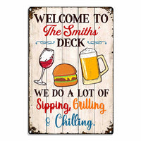 Personalized  Deck Gardening Sipping Grilling Chilling Metal Sign AG124 30O65 thumb 1