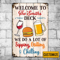 Personalized  Deck Gardening Sipping Grilling Chilling Metal Sign AG124 30O65 thumb 1