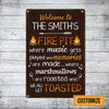 Personalized Welcome To The Fire Pit Metal Sign JR147 30O58 1