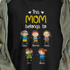 Personalized Mom Belongs T Shirt JR142 81O34 1