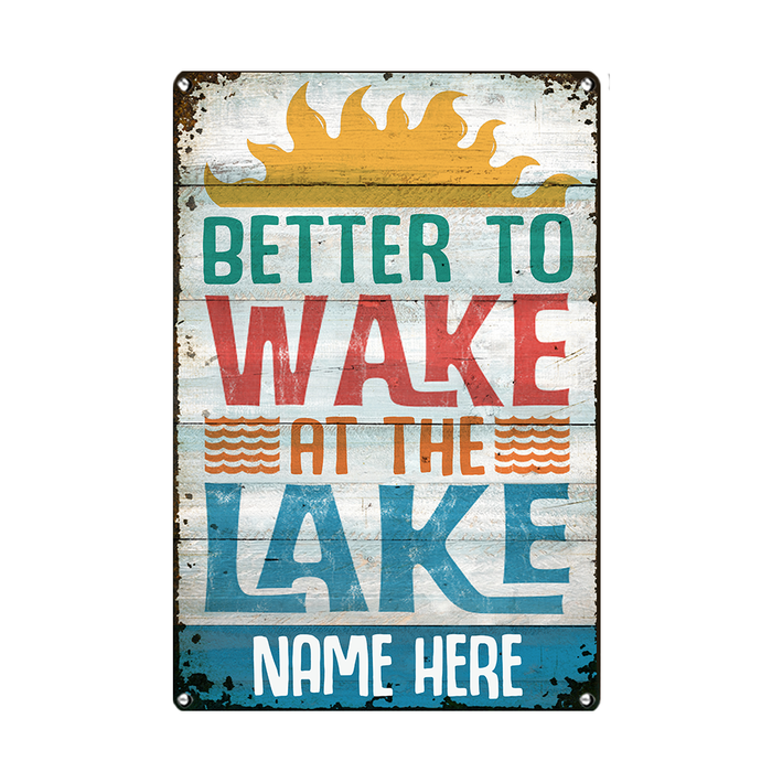 Personalized Wake At The Lake  Outdoor Metal Sign JR146 85O24 1