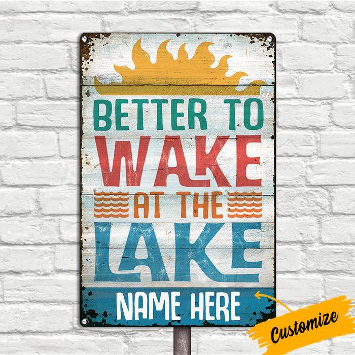 Personalized Wake At The Lake  Outdoor Metal Sign JR146 85O24 1