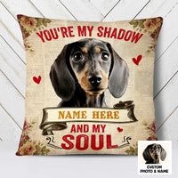 Personalized Dog Photo My Shadow My Soul Pillow JR156 95O23 thumb 1
