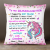 Personalized Unicorn Daughter Granddaughter Pillow JR1811 30O24 1