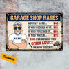 Personalized Garage Rates Metal Sign JR1510 95O23 1