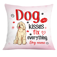Personalized Dog Owner Kisses Fix Everything Pillow JR1811 95O24 thumb 1