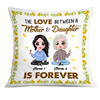 Personalized Mother Daughter Love Sunflower Pillow JR202 23O24 1